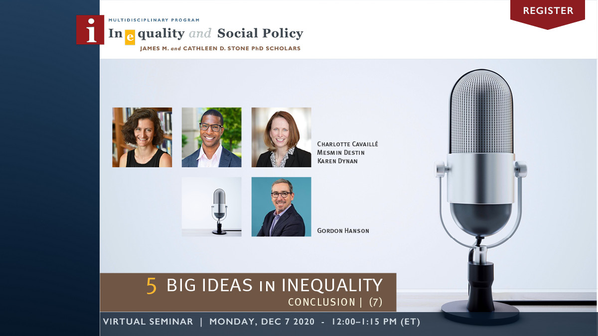5 Big Ideas in Inequality Series | Week 7