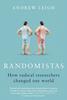Randomistas, by Andrew Leigh