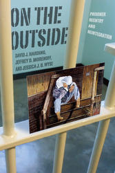On the Outside: Reentry and Reintegration