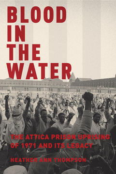Blood in the Water, by Heather Ann Thompson