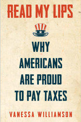 Read My Lips: Why Americans Are Proud to Pay Taxes