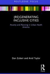 (Re)Generating Inclusive Cities, by Dan Zuberi and Ariel Judith Taylor