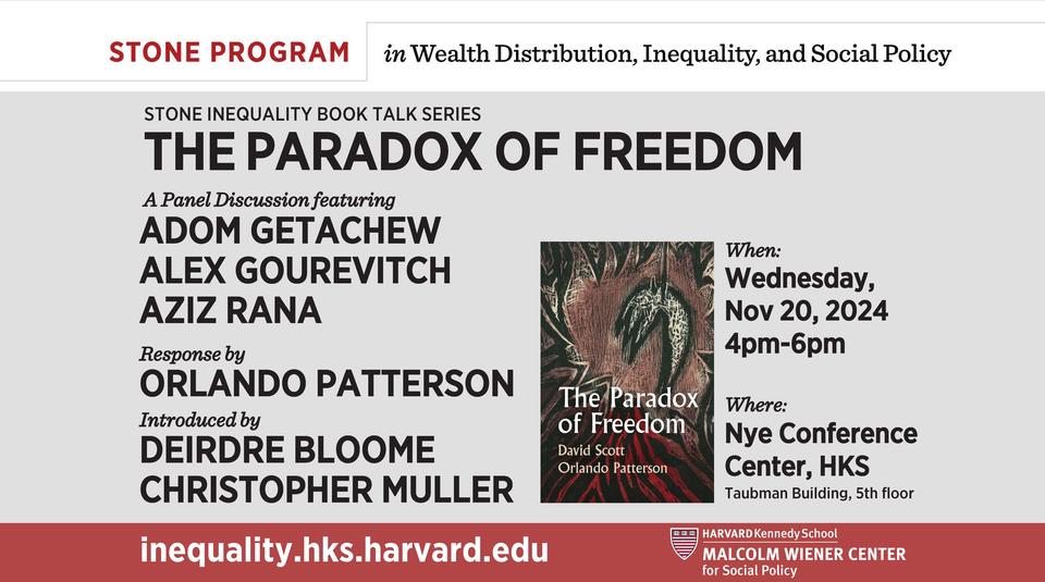 Orlando Patterson's Paradox of Freedom